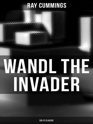 cover image of Wandl the Invader (Sci-Fi Classic)